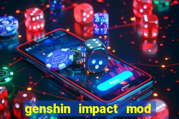 genshin impact mod menu 2024